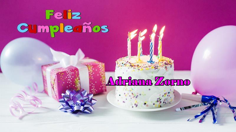 Feliz Cumpleanos Adriana Zornoza - Feliz Cumpleaños Adriana Zornoza