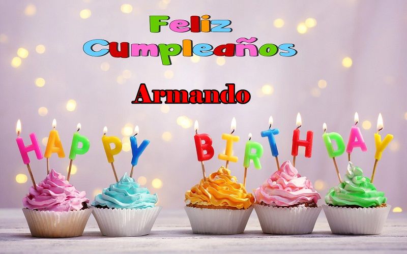 Feliz Cumpleanos Armando