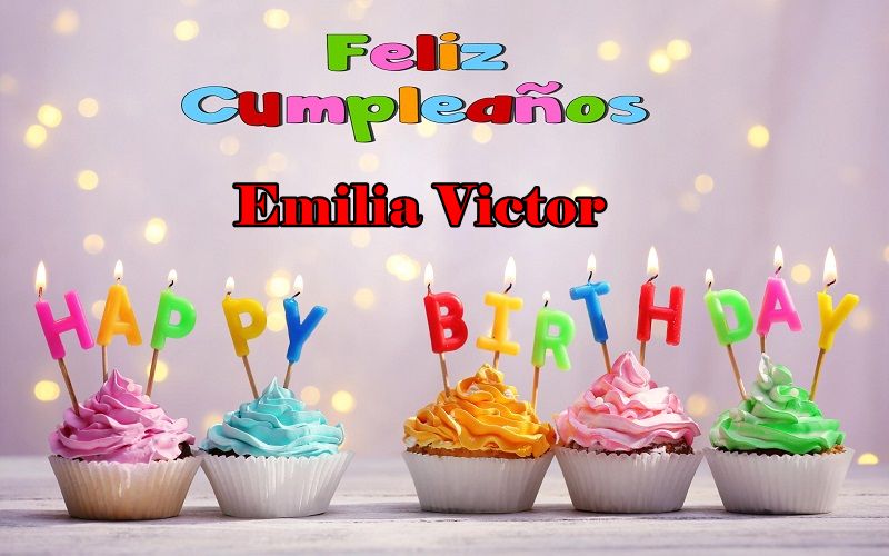 Feliz Cumpleanos Emilia Victoria