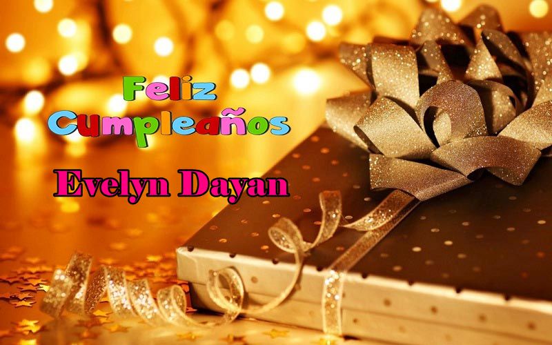 Feliz Cumpleanos Evelyn Dayana