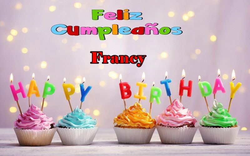 Feliz Cumpleanos Francy - Feliz Cumpleaños Francy