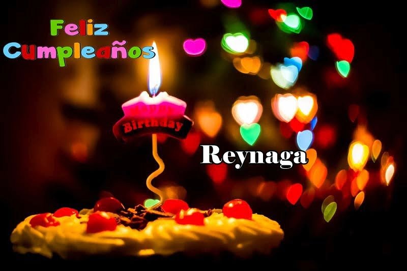 Feliz Cumpleanos Reynaga - Feliz Cumpleaños Reynaga