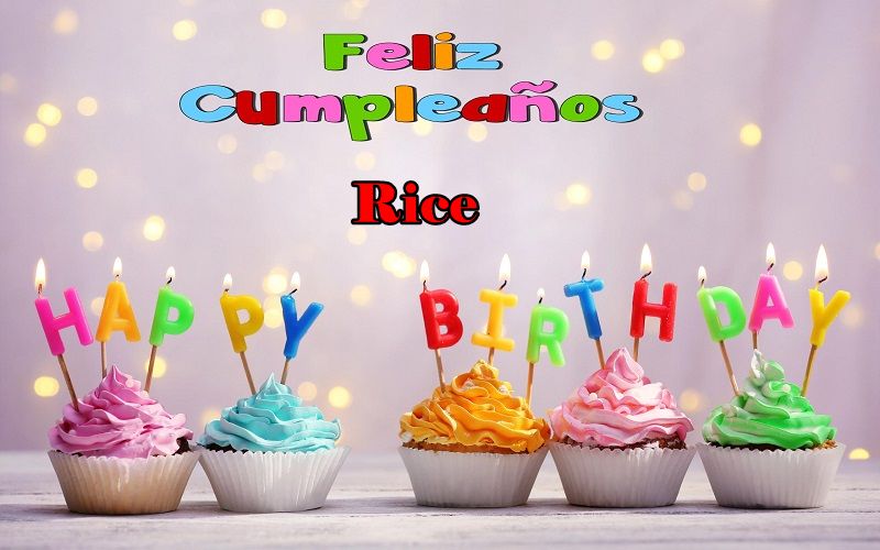 Feliz Cumpleanos Rice - Feliz Cumpleaños Rice