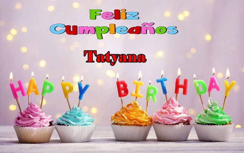 Feliz Cumpleanos Tatyana