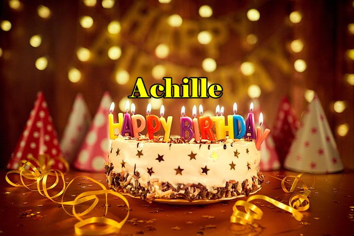 Happy Birthday Achille