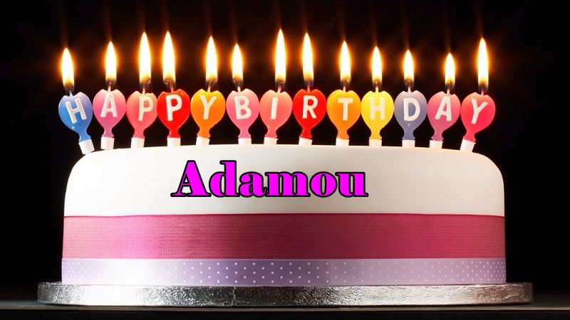 Happy Birthday Adamou