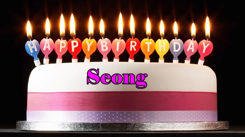 Happy Birthday Seong