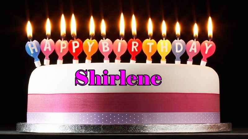 Happy Birthday Shirlene