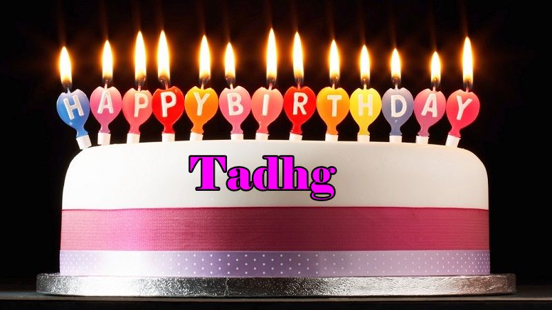 Happy Birthday Tadhg