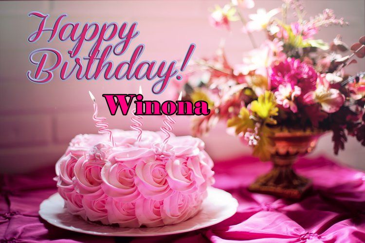 Happy Birthday Winona