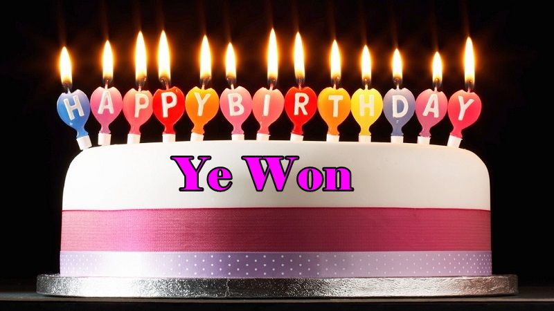 Happy Birthday Ye Won