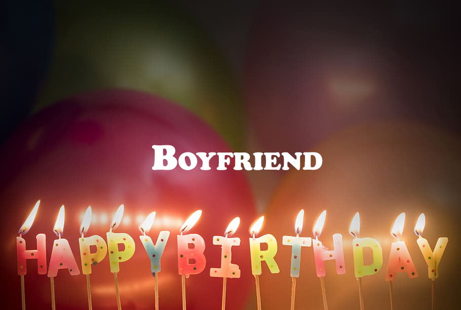 Happy Birthday Boyfriend