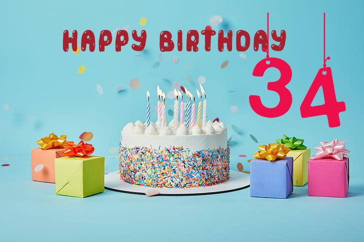 Happy 34 Birthday - Happy 34 Birthday