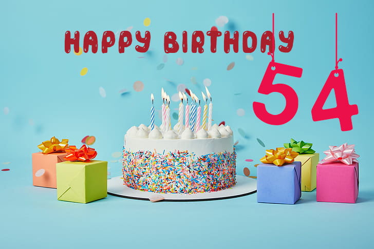 Happy 54 Birthday - Happy 54 Birthday