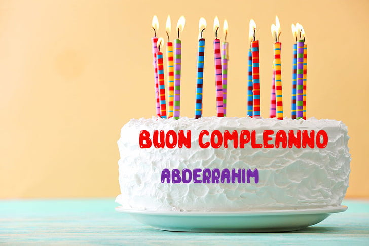 Tanti Auguri Abderrahim Buon Compleanno