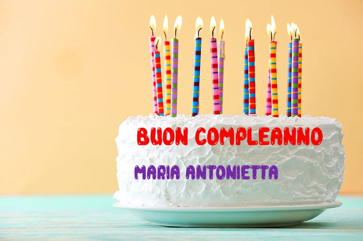 Tanti Auguri Maria Antonietta Buon Compleanno