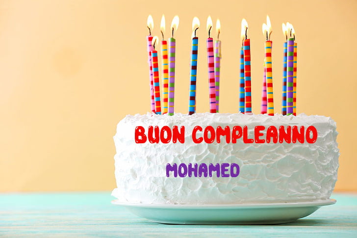 Tanti Auguri Mohamed Buon Compleanno