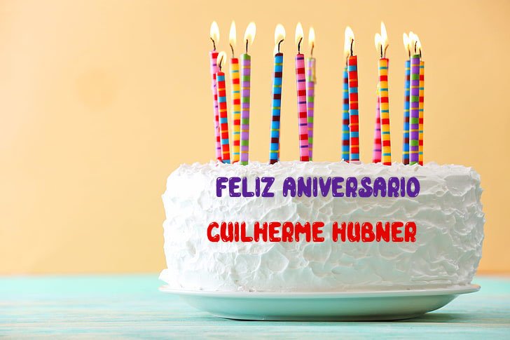Feliz Aniversario Guilherme Hubner