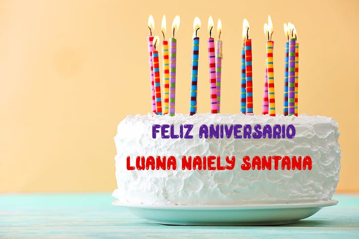 Feliz Aniversario Luana Naiely Santana