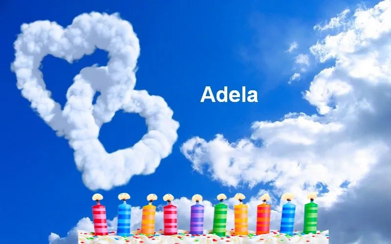 Alles Gute zum Geburtstag Adela