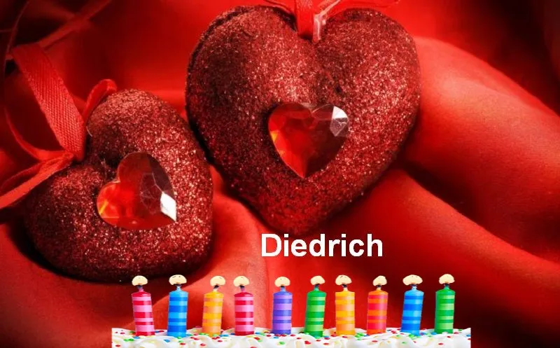 Alles Gute zum Geburtstag Diedrich - Alles Gute zum Geburtstag Diedrich