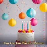 Lanternas multicoloridas flutuantes contra fundo brilhante com bolo central para prima ou primo