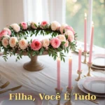 Imagem de aniversário para filha com mesa de bolo decorada com flores e doces finos